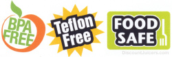 BPA FREE FOOD SAFE Teflon Free